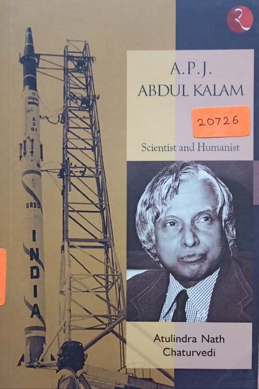 A P J Abdul Kalam Scientist And Humainist