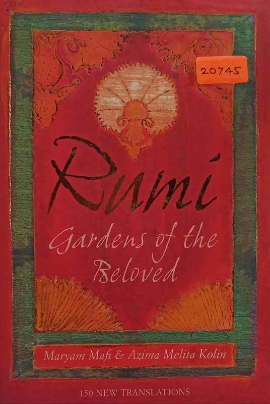 Rumi Gardens Of The Beloved