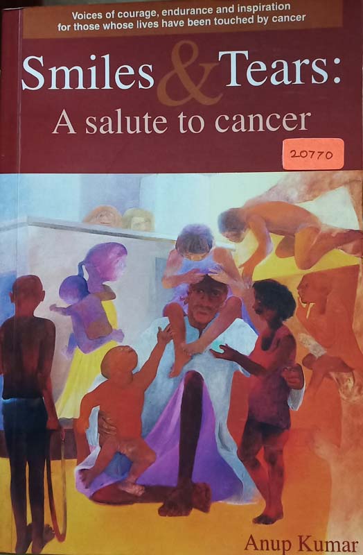 Smiles & Tears- A Salute To Cancer