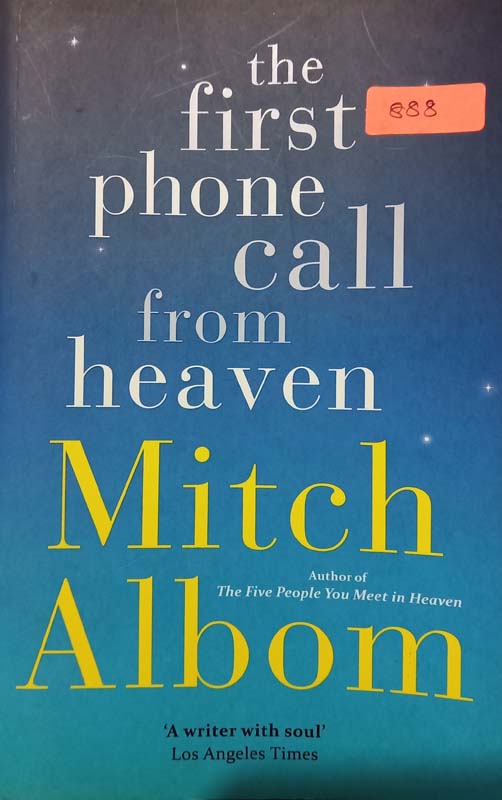 The First Phone Call From Heaven