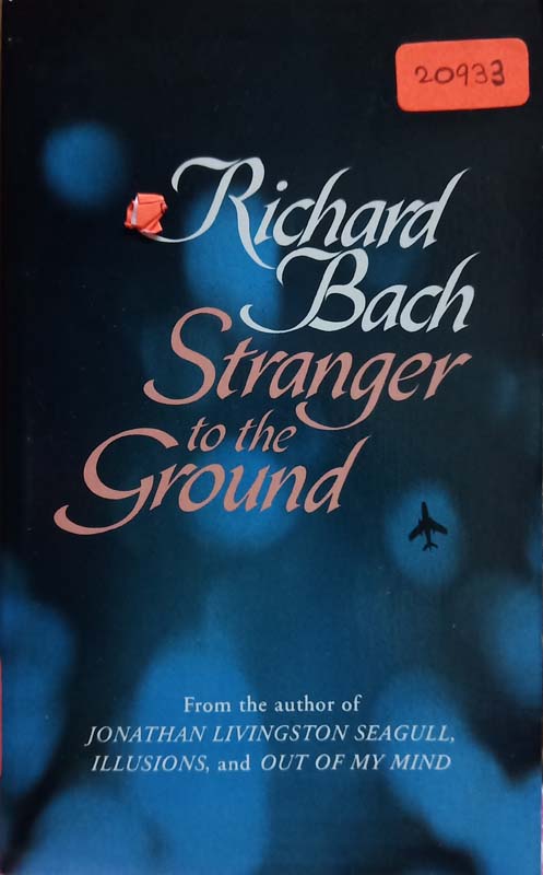 Stranger To The Ground