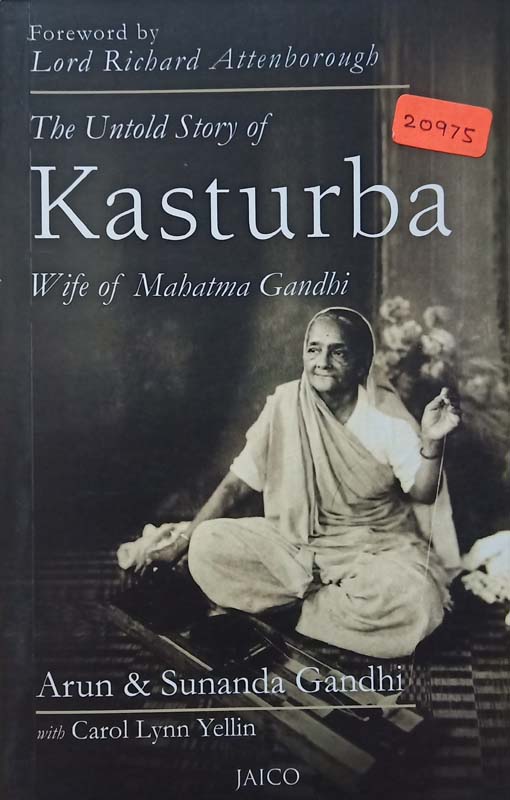 The Untold Story Of Kasturba (Wife Of Mahatma Gandhi)