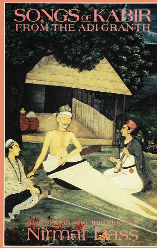 Songs  Of Kabir : From The Adi Granth