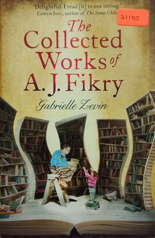 The Collected Works Of A J fikry