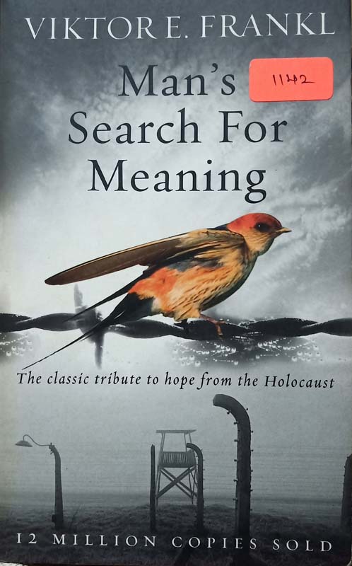 Man's Search For Meaning