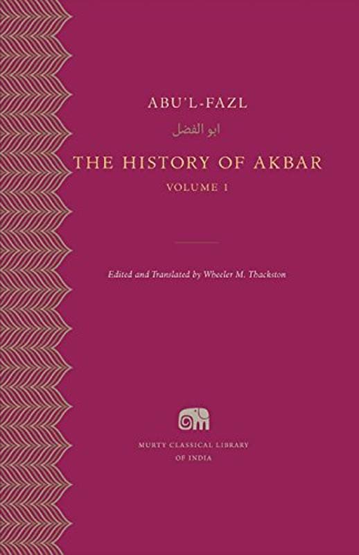 The History Of Akbar - Volume 1