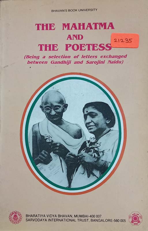 The Mahatma And The Poetess