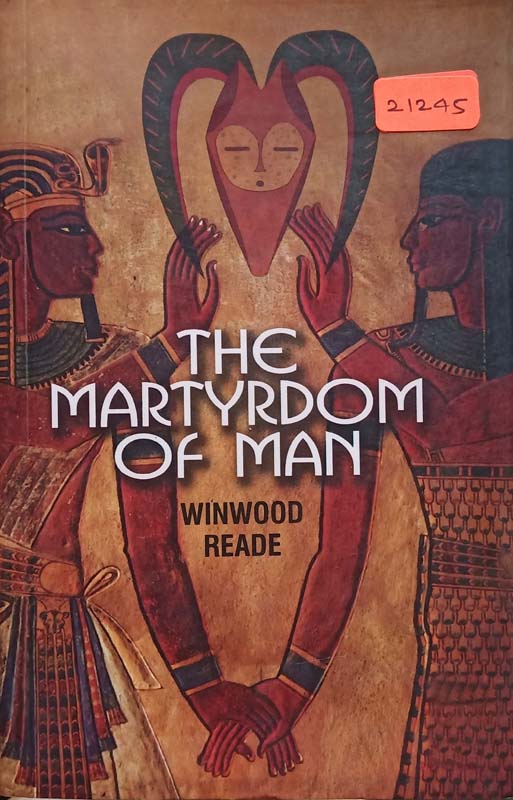 The Martyrdom Of Man