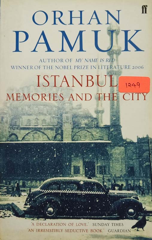 Istanbul : Memories And The City