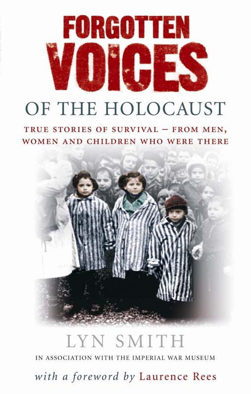 Forgotten Voices Of The Holocaust