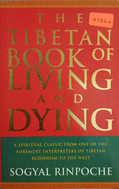 The Tibetian Book Of Living And Dying