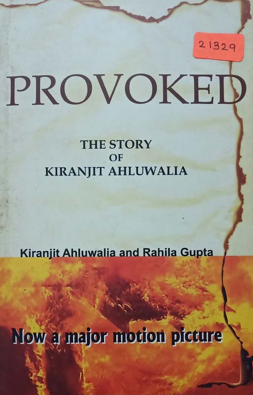 Provoked - The Story Of Kiranjit Ahluwalia