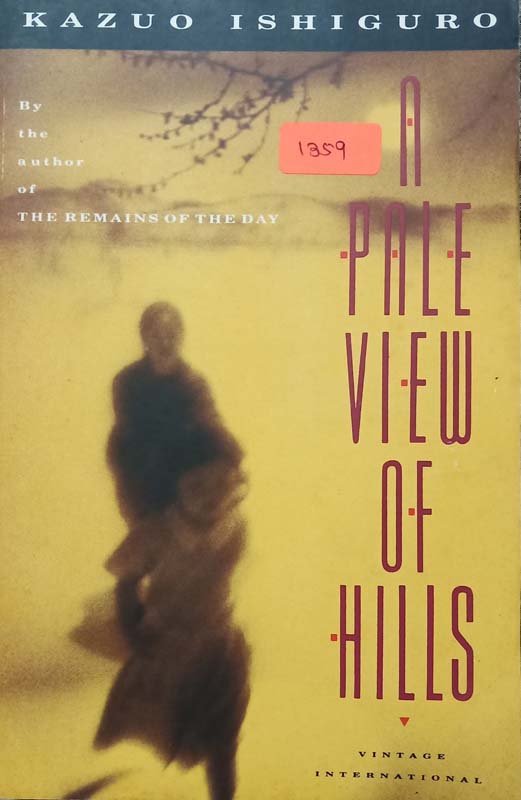 A Pale View Of Hills