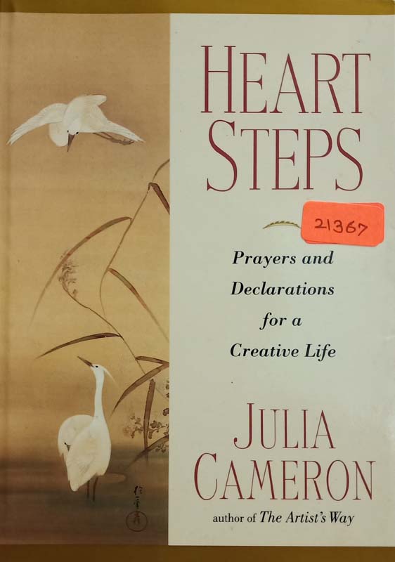 Heart Steps (Prayers And Declarations For A Creative Life)