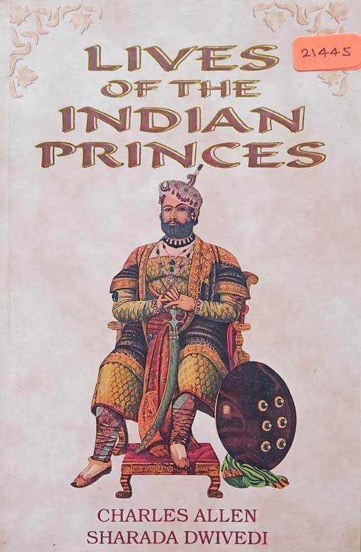 Lives Of The Indian Princes