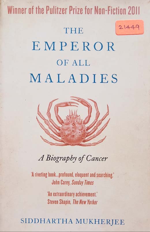 The Emperor Of All Maladies