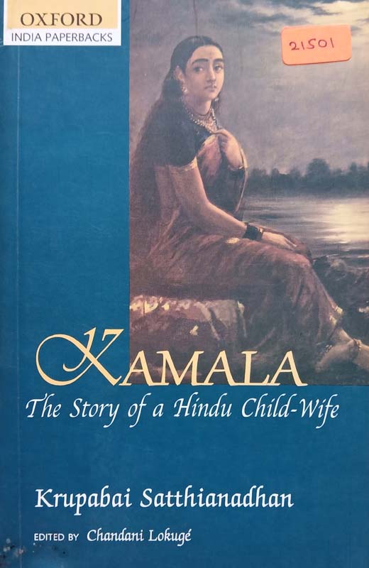 Kamala (The Story Of A Hindu Child Wife)