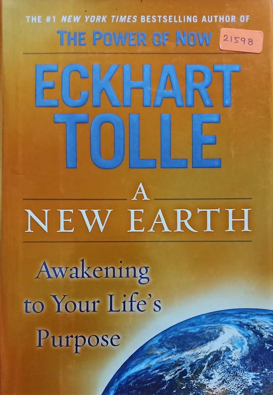 A New Earth (Awakening To Your Life's Purpose)
