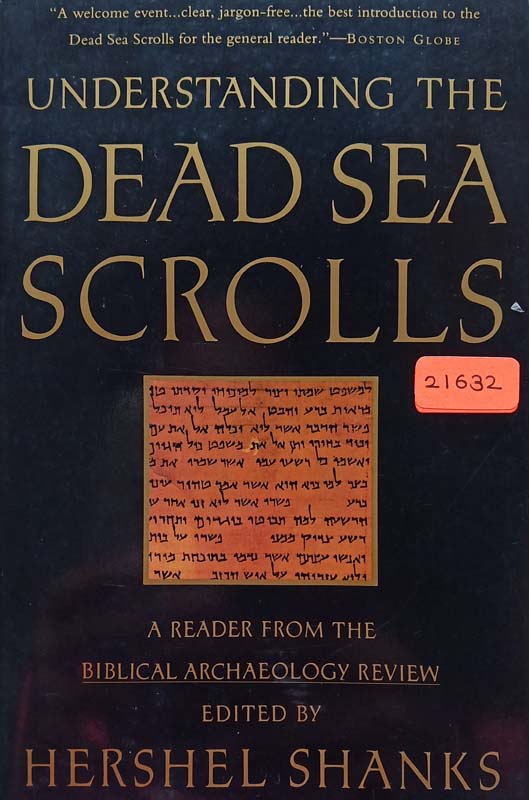 Understanding The Dead Sea Scrolls