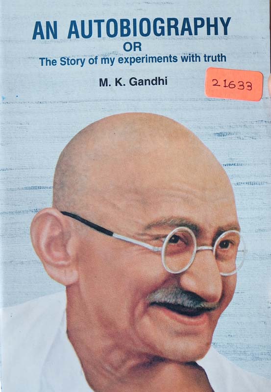 The Story Of My Experiments With Truth : M K Gandhi