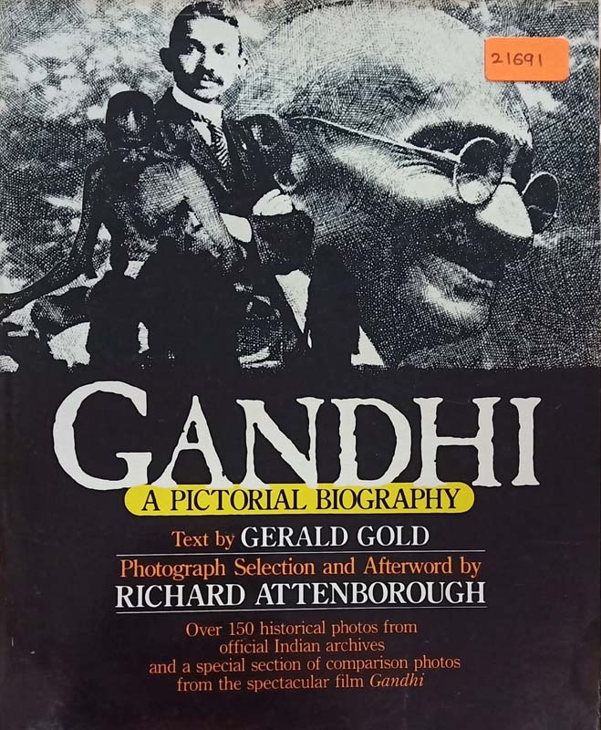 Gandhi : A Pictorial Biography