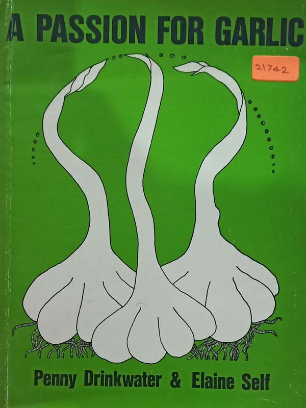 A Passion For Garlic