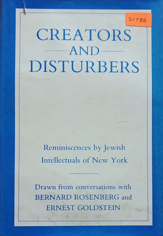 Creators And Disturbers