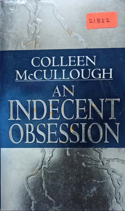 An Indecent Obsession