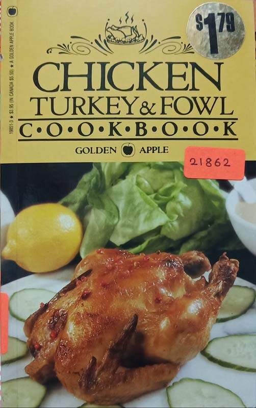 Chicken Turkey & Fowl Cookbook