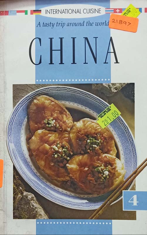 International Cuisine : Volume 4 : China