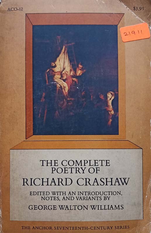 The Complete Poetry Of Richard Crashaw
