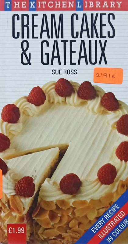 The Kitchen Library: Cream Cakes & Gateaux