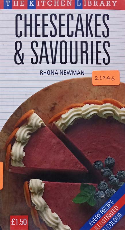 The Kitchen Library: cheesecakes & Savouries
