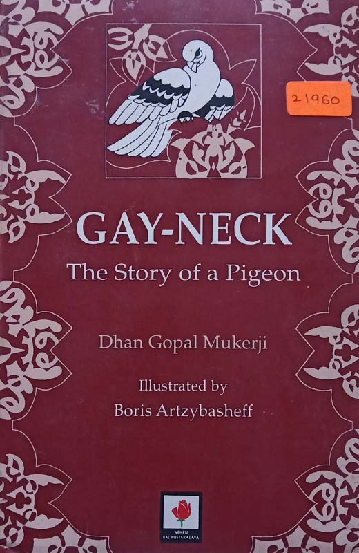 Gay-Neck : The Story Of A Pigeon