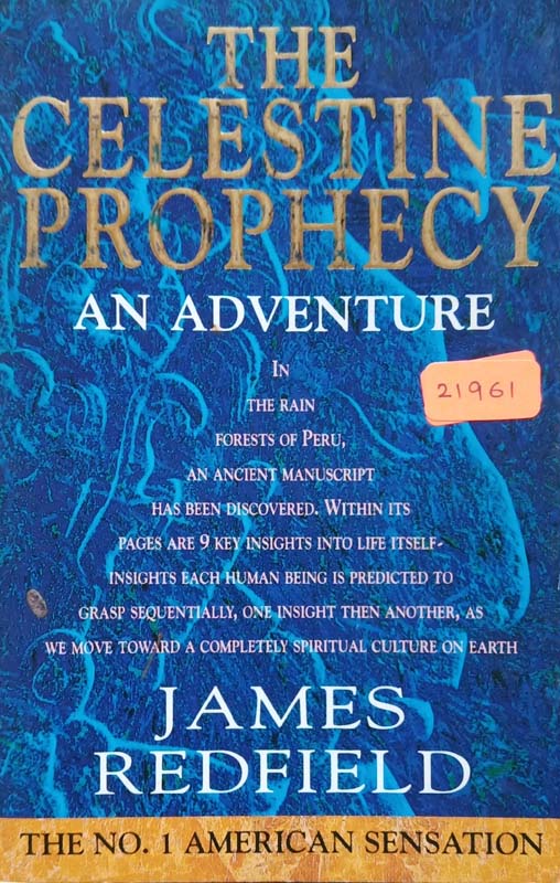 The Celestine Prophecy An Adventure
