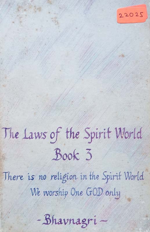 The Laws Of The Spirit World : Book 3