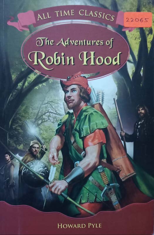 Classics : The Adventures Of Robbin Hood