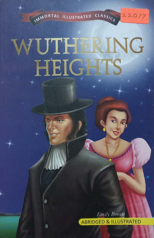 Immortal Illustrated Classics : Wuthering Heights