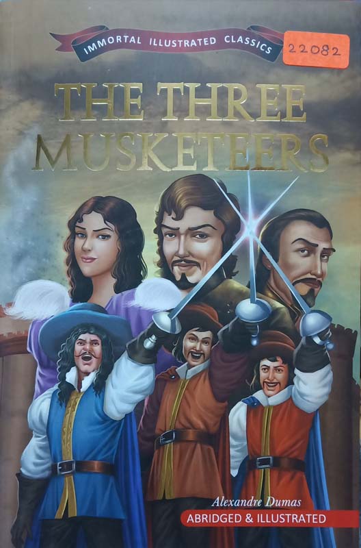 Immortal Illustrated Classics : The Three Musketeers