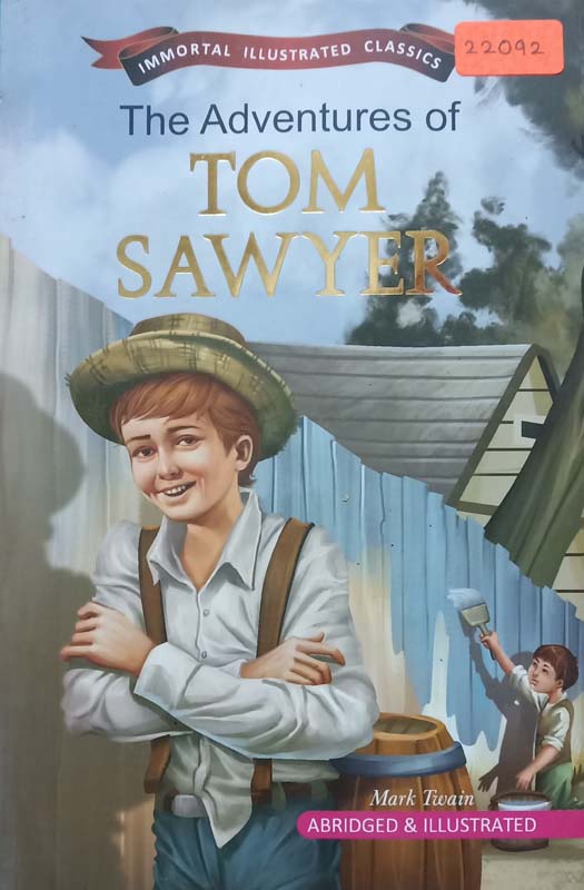 Immortal Illustrated Classics : The Adventures Of Tom Sawyer