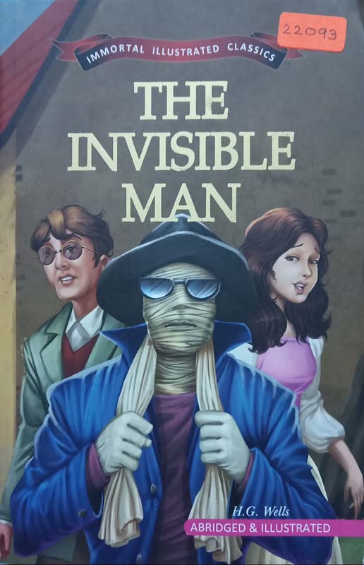 Immortal Illustrated Classics : The Invisible Man