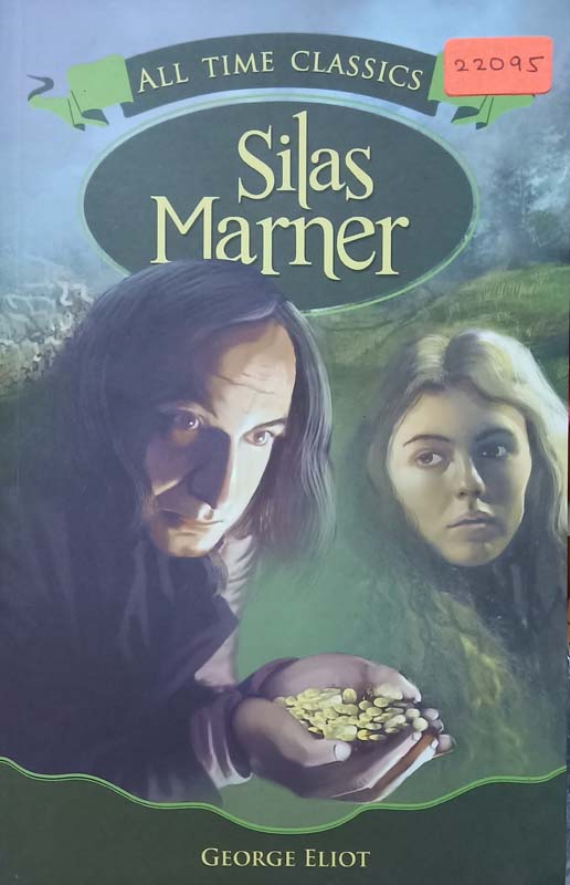 Classics : Silas Marner