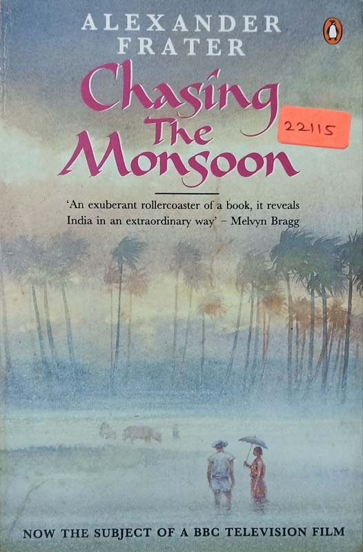 Chasing The Monsoon