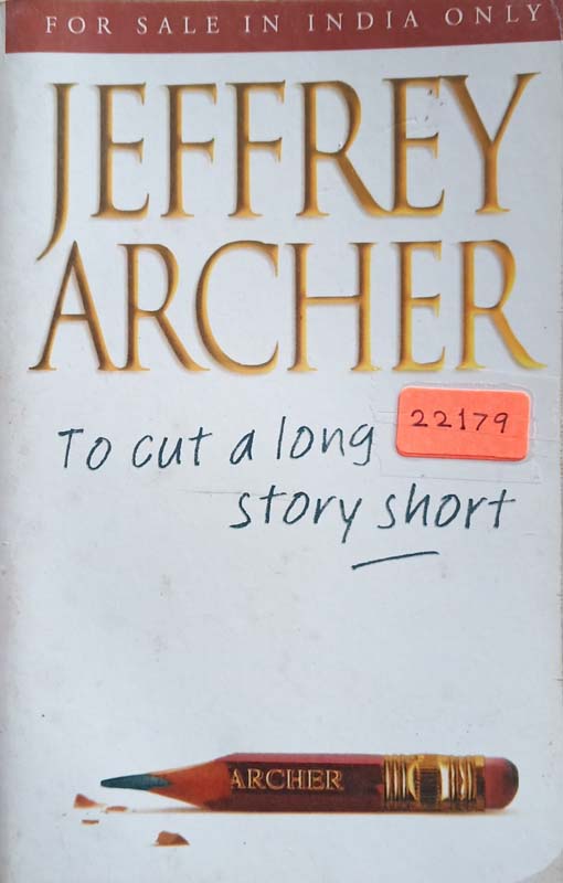 To Cut A Long Story Short