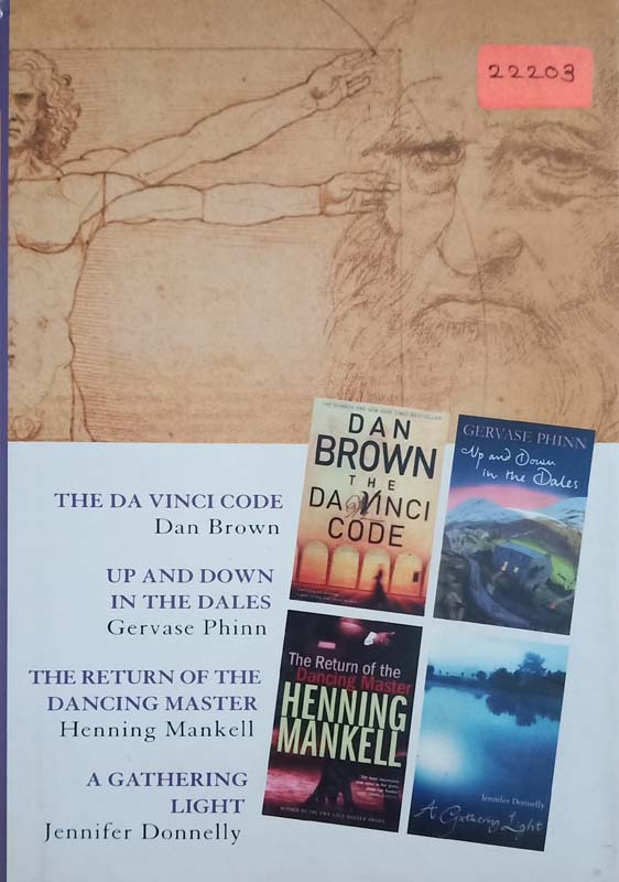 Select Editions : The Da Vinci Code, Up And Down In The Dales, The Return Of The Dancing Master, A Gathering Light