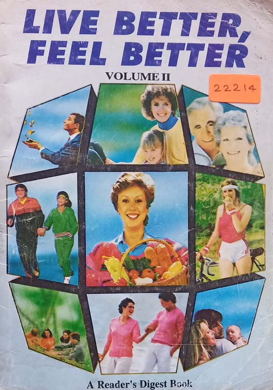 Live Better, Feel Better (Volume 2)