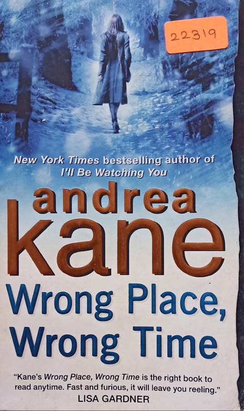 Wrong Place, Wrong Time