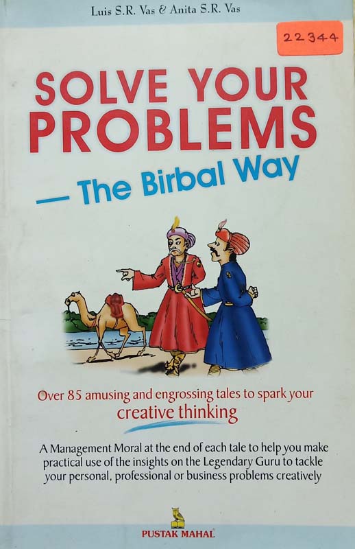 Solve Your Problems- The Birbal Way