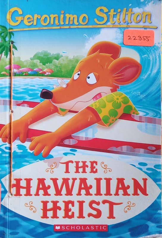 Geronimo Stilton : The Hawaiian Heist