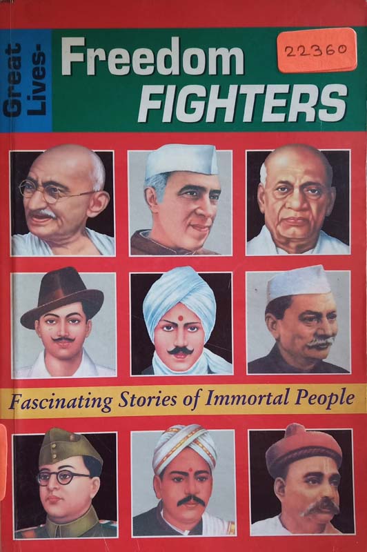 Great Lives - Freedom Fighters